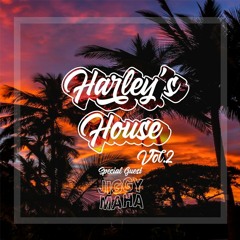 Harley's House Vol. 2 (Ft. JiggyMaha)