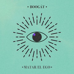 Matar El Ego
