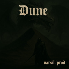 VARSIK - "Dune" EPIC Type beat