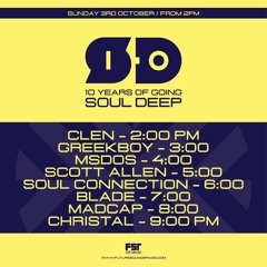 Soul Connection - 10 Yeasr of SOUL DEEP RECORDINGS (Anniversary Mix 2021)