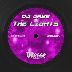 FREEDL - DJ JAYS - The Lights (VITESSE 2KSPECIAL)