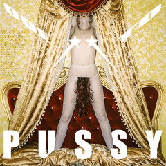 ODE TO PUSSY