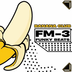 [BAN001] FM-3 "Funky Beats"
