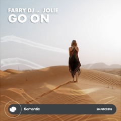 Fabry Dj feat. Jolie - Go On