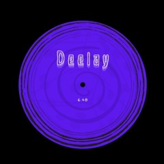 Deelay (Free DL)