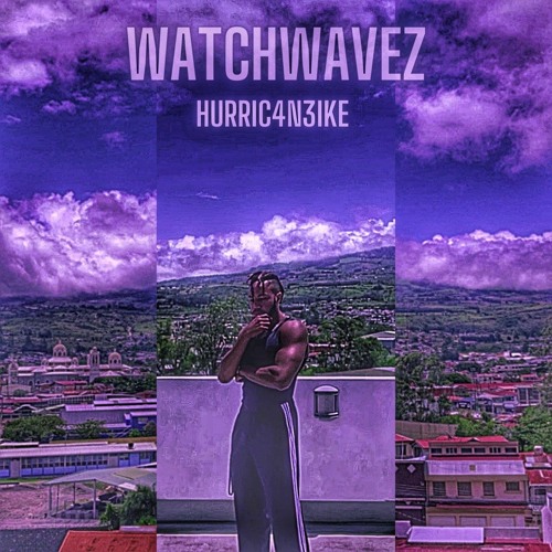 WatchWavez Slowed N Throwed x Hurric4n3Ike (Prod. x Hurric4n3Ike)