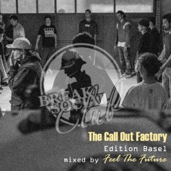 Break Social Club X Feel_The_Future - The Call Out Factory 2020 (Official Promo)