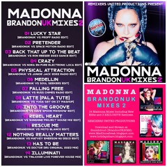 Madonna BrandonUK Mixes 2 (Remixers United Productions) 2023
