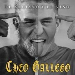 Cheo Gallego - El Anciano y el Niño (slowed)
