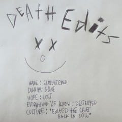 DeAtH EdITTInG
