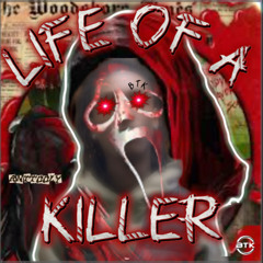 Life Of A Killer