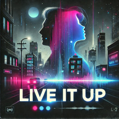 Live it Up