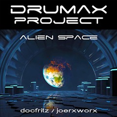 Alien Space // DRUMAX POJECT