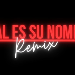 Cual Es Su Nombre (Turreo Rmx) - Dj Chiki & LafeRMX