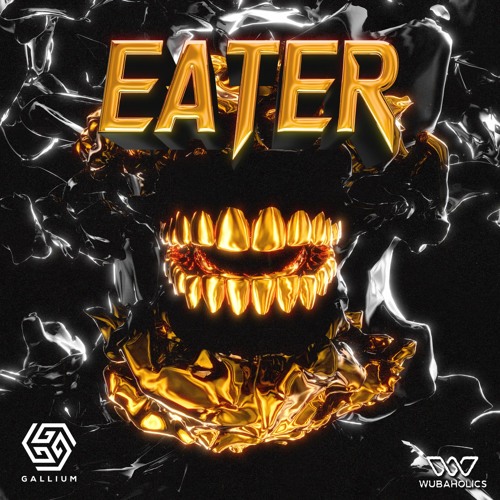 Gallium - Eater