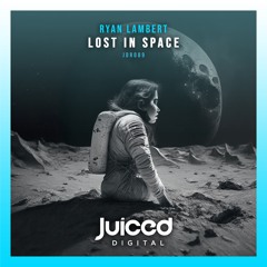 Ryan Lambert - Lost in Space (Radio Edit)
