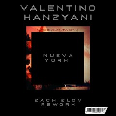 Valentino Kanzyani - Nueva York (Zach Zlov Rework)FREE DOWNLOAD