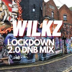 LOCKDOWN 2.0 DNB MIX