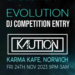 Kaution - Evolution DJ Competition Entry..WAV