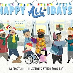 free EPUB 📨 Happy All-idays! by  Cindy Jin &  Rob Sayegh Jr. PDF EBOOK EPUB KINDLE
