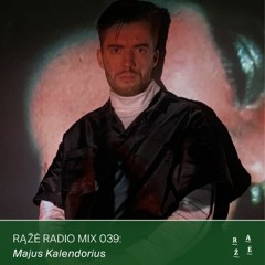 Rąžė Radio Mix 039: Majus Kalendorius