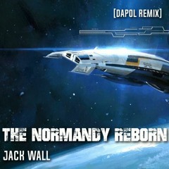Mass Effect 2 - The Normandy Reborn [Dapol Remix]