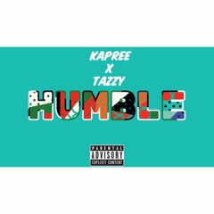 Humble (feat. Tazzy) (prod. kimj)