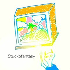 Stuckofantasy