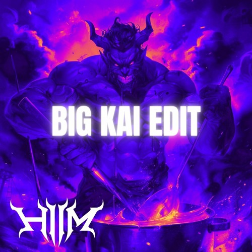 BIG KAI EDIT