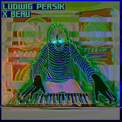 Beau - Have You Had Enough (Ludwig Persik Remix)