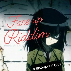Face Up Riddim