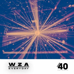 WZA - Everyday