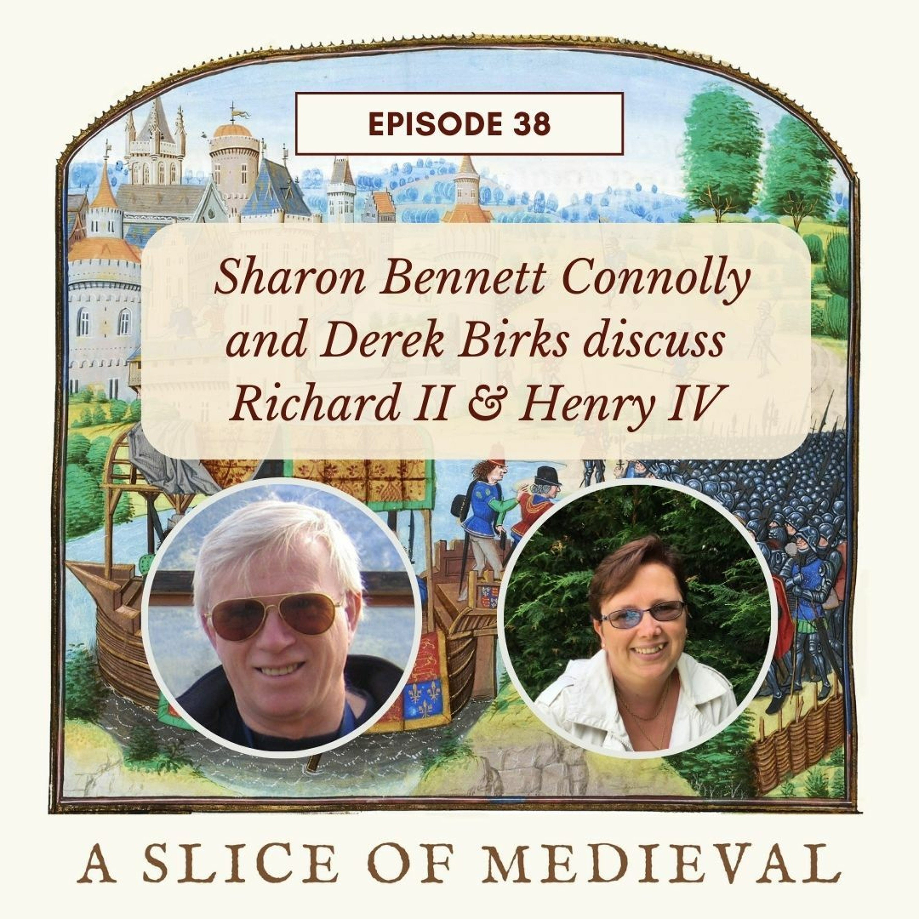 Richard II & Henry IV | A Slice of Medieval podcast #38