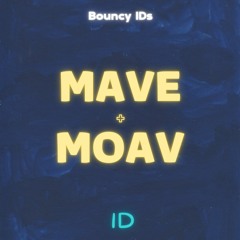 Mave & Moav - ID