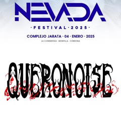 QUERO NOISE — SESION   NEVADA FESTIVAL 2025