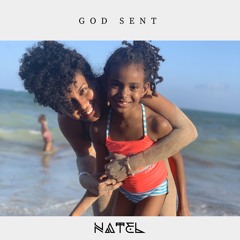 Natel - God Sent ( D.N.A Riddim )(2010)