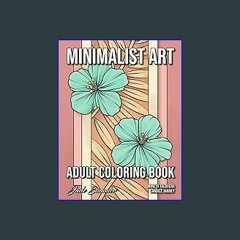 ??pdf^^ 📖 Minimalist Art: Adult Coloring Book for Women and Teens with Easy Boho Designs for Stres