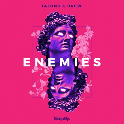 TALONS & Drew. - Enemies