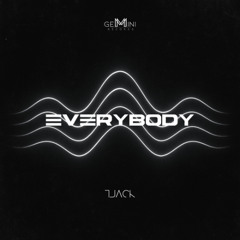 TJACK - Everybody