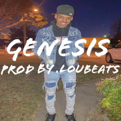 Genesis (Prod. LouBeats)