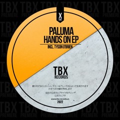 Premiere: Paluma & Tyson O'Brien - Speak To Tha Yung [TBX Records]