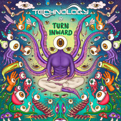 Technology - Turn Inward
