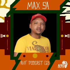 AHF Podcast 021: Max SA