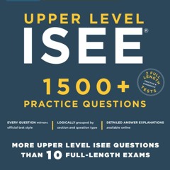 [PDF] Upper Level ISEE 1500+ Practice Questions TXT