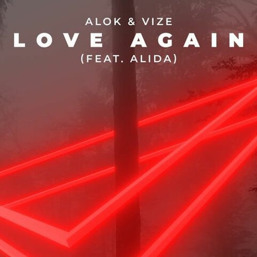 Alok & Vize Feat. Alida - Love Again (MajorOn3 Bootleg Mix)