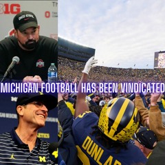 The Monty Show LIVE: Michigan Football Was Vindicated!