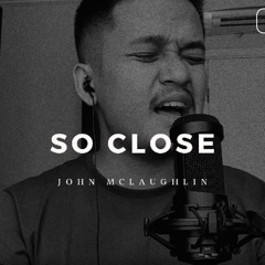 So Close (Jon McLaughlin) - Barsena Besthandi
