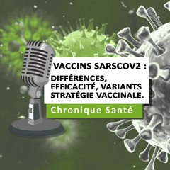 Vaccins anti-Covid : quid de leur composition, mode d'action et efficacité ?