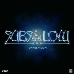 TUNNEL VISION MIX