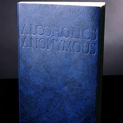 Alcoholics Anonymous - The Big Book